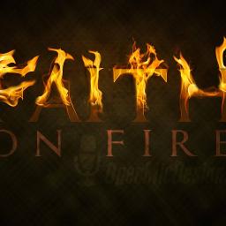 Faith On Fire - Song Lyrics and Music by Christian Song arranged by ...