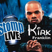 Stomp - Song Lyrics and Music by Kirk Franklin arranged by OldSchool