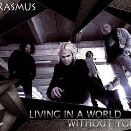 Livin In A World Without You - Song Lyrics and Music by The Rasmus arranged  by julirajkova on Smule Social Singing app