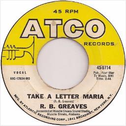 Take A Letter Maria - Song Lyrics and Music by R.B. Greaves arranged by