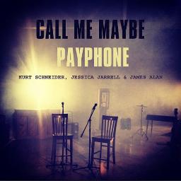 Call Me Maybe Payphone Mashup Song Lyrics And Music By Kurt Hugo Schneider James Alan Ft Jessica Jarrell Arranged By Rexwanz On Smule Social Singing App