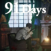 91 Days - Opening