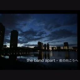 夜の向こうへ The Band Apart Song Lyrics And Music By The Band Apart Arranged By Chat Chy On Smule Social Singing App