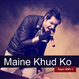 maine khud ko mustafa zahid mp3 song download