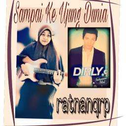 Sampai Ke Ujung Dunia - Song Lyrics And Music By Dirly Idol Arranged By ...