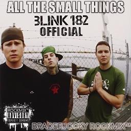 All The Small Things Song Lyrics And Music By Blink 182 Arranged By Braderjocky On Smule Social Singing App