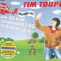 Fliegerlied So Ein Sch Ner Tag Song Lyrics And Music By Tim Toupet Donikkel Arranged By