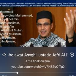 Sholawat Asyghil Song Lyrics And Music By Ustadz Jefri Al Bukhori Arranged By Sri Clp On Smule