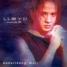 Babalik Kang Muli (Lloyd & Carol) - Song Lyrics And Music By Lloyd ...