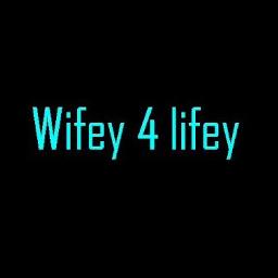 wifey for lifey - Song Lyrics and Music by big ang &siobhan arranged by ...