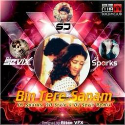 [Short™] Bin Tere Sanam - Remix