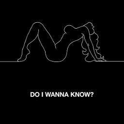 Do I Wanna Know? - Piano