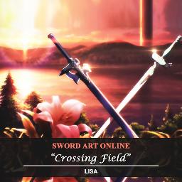 Sao Crossing Field Tv Size Song Lyrics And Music By Lisa Arranged By Saya01 On Smule Social Singing App