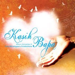 DALAMNYA KASIHMU BAPA - Song Lyrics And Music By Christan Song Arranged ...