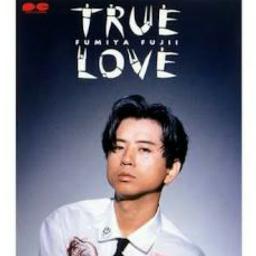 True Love CIFRA Fujii Fumiya