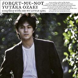 Forget Me Not Song Lyrics And Music By 尾崎豊 Yutaka Ozaki Arranged By Dedo Rnrbbs On Smule Social Singing App