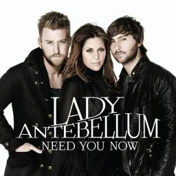 Lady Antebellum - Need you now (Traducción al español) 