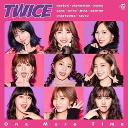 One More Time 日本語 Ver Twice Song Lyrics And Music By Twice Arranged By Kotoko Chan On Smule Social Singing App