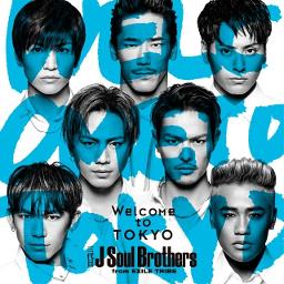 ショートver Welcome To Tokyo 三代目 Jsb Song Lyrics And Music By 三代目 J Soul Brothers From Exile Tribe Arranged By Yuki3jsb On Smule Social Singing App