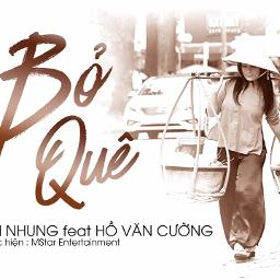 Lyrics: Bỏ Quê Phi Nhung ft Hồ Văn Cường - Smule