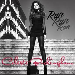 Run Run Run Lyrics And Music By Celeste Buckingham Arranged By Chasing The Wind