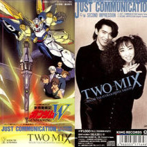 JUST COMMUNICATION Song Lyrics and Music by TWOMIX arranged by ayame