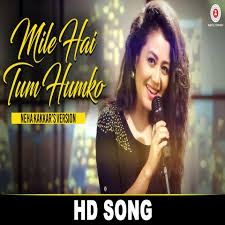 Mile Ho Tum Humko {Short] - Song Lyrics And Music By Neha Kakkar | Tony ...