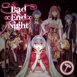 Bad End Night Kkcomi Lyrics And Music By Hitoshizuku P Arranged By Kirakiracomittee