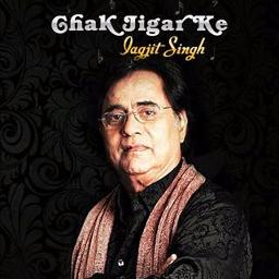 Chaak Jigar Ke See Lete Hai - Song Lyrics and Music by Jagjit Singh ...