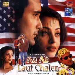 Aa Ab Laut Chalen - (1999)