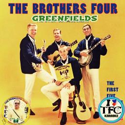Green Fields - Song Lyrics and Music by The Brothers Four arranged by ...