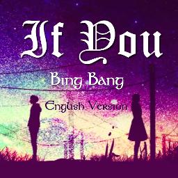 English Cover] BIGBANG - If You 