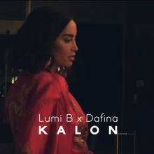 Kalon - Song Lyrics And Music By Lumi B X Dafina Zeqiri Arranged By ...