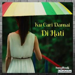 Kucari Damai Di Hati Song Lyrics And Music By Gingerbread Arranged By Elsarockstar On Smule Social Singing App