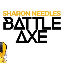 Battle Axe - Song Lyrics and Music by Sharon Needles arranged by ...