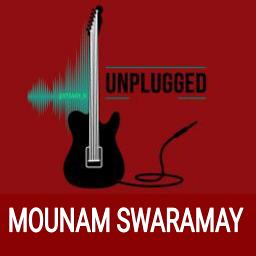 Mounam Swaramaayi Unplugged