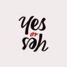 Yes Or Yes - Español
