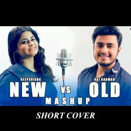 ᴰᴿ[Short®]☞New VS Old Bollywood Mashup