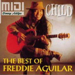 child-aka-anak-song-lyrics-and-music-by-freddie-aguilar-arranged