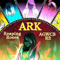 Agwcb R2 Ark Reaping Roses Lyrics And Music By Sound Horizon Arranged By K Layla