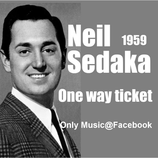 one-way-ticket-song-lyrics-and-music-by-neil-sedaka-arranged-by