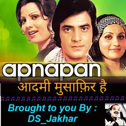 Aadmi Musafir Hai - Song Lyrics And Music By 🍁4.30 Min & 2 Stanza🍁 Admi ...