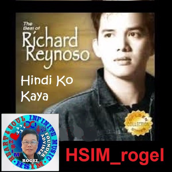 Hindi Ko Kaya - Song Lyrics and Music by Richard Reynoso arranged by