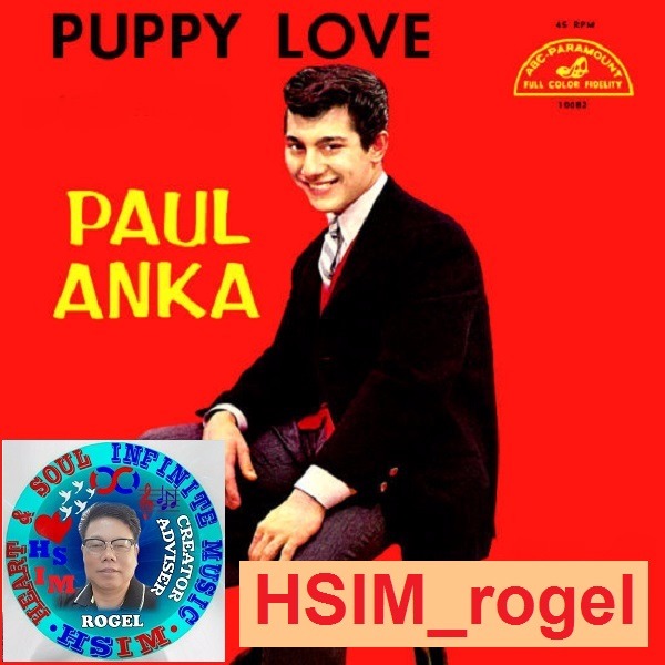Puppy Love Song Lyrics And Music By Paul Anka Arranged By HSIM rogel Puppy love song lyrics and music by paul anka arranged by hsim rogel