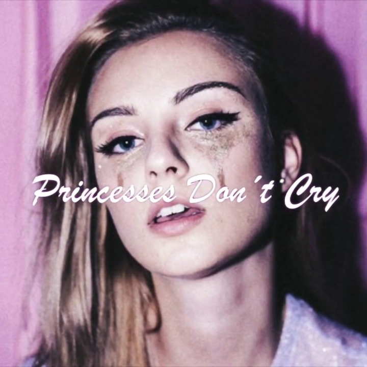 Don t crying. Aviva Princesses don't Cry. Princess don t Cry. Princesses don't Cry Авива Монгилло. Carys Princesses don't Cry.