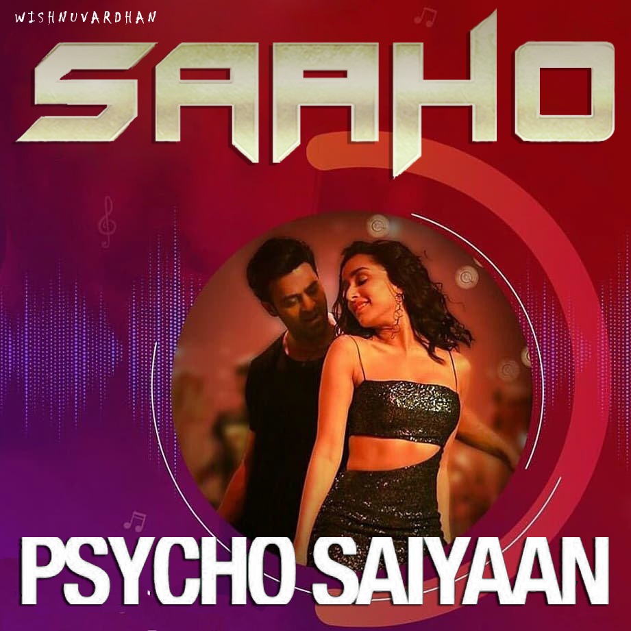 psycho saiyaan saaho mp3 song download pagalworld