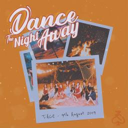 Dance The Night Away - Song Lyrics and Music by T-ACE arranged by _TACE ...