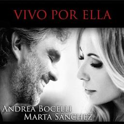 Vivo por ella – Andrea Bocelli y Marta Sanchez