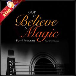 Got To Believe In Magic - Guitar Acoustic