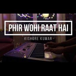 Phir Wohi Raat Hai (Unplugged)